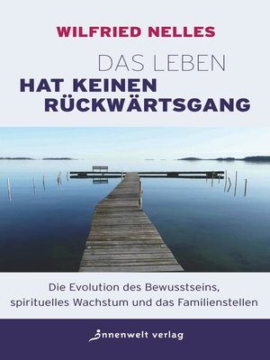 cover image of Das Leben hat keinen Rückwärtsgang